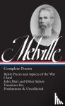 Melville, Herman - Herman Melville: Complete Poems - Timoleon / Posthumous & Uncollected / Library of America #320