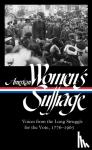 Ware, Susan - American Women's Suffrage: Voices From The Long Struggle For The Vote