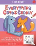 Fellah, Emily - Everything Cute & Cuddly