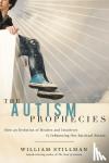 Stillman, William - The Autism Prophecies - How an Evolution of Healers and Intuitives is Influencing Our Spiritual Future