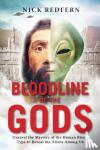 Nick (Nick Redfern) Redfern - Bloodline of the Gods