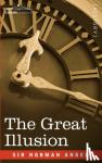 Angell, Norman - The Great Illusion
