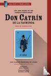 Lizardi, Jose Joaquin Fernandez de, Loder, Bonnie - Life and Deeds of the Famous Gentleman Don Catrin de la Fachenda - An MLA Translation