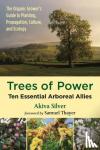 Akiva Silver - Trees of Power