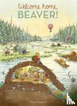 Magnus Weightman - Welcome Home, Beaver