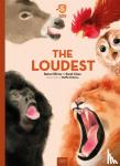 Ollivier, Reina, Claes, Karel - Super Animals, The Loudest