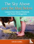 Sobel, David - The Sky Above and the Mud Below