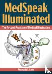 Luks, Francois I. - MedSpeak Illuminated