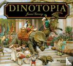 Gurney, James - Dinotopia