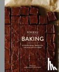 Editors of Food52 - Food52 Baking - 60 Sensational Treats You Can Pull Off in a Snap