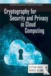 Rass, Stefan - Rass, S: Cryptography for security and privacy in cloud comp