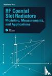 You, Kok Yeow - RF Coaxial Slot Radiators