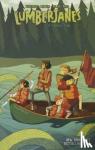 Watters, Shannon, Stevenson, ND, Ellis, Grace, Allen, Gus A - Lumberjanes Vol. 3