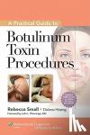  - A Practical Guide to Botulinum Toxin Procedures