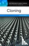Newton, David E. (Independent Scholar, USA) - Cloning - A Reference Handbook