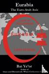 Ye'or, Bat - Eurabia
