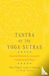 Finger, Alan, Newton, Wendy - Tantra of the Yoga Sutras