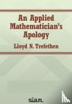 N.Trefethen, Lloyd - An Applied Mathematician's Apology