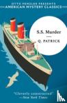 Patrick, Q. - S.S. Murder