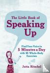Ritschel, Jutta - The Little Book of Speaking up