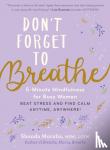 Moralis, Shonda - Don't Forget to Breathe