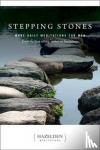 Anonymous - Stepping Stones - More Daily Meditations for Men from the Best-Selling Author of Touchstones