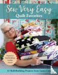 Coia, Laura - Sew Very Easy Quilt Favorites - 12 Skill-Building Projects from Laura Coia