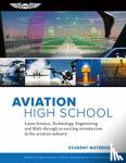 SARAH K. ANDERSON - AVIATION HIGH SCHOOL STUDENT NOTEBOOK