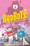Torres, J. - BroBots Volume 2 - Brobots and the Mecha Malarkey!