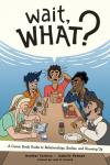 Corinna, Heather, Rotman, Isabella - Wait, What?