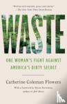 Flowers, Catherine Coleman - Waste
