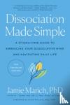 Marich, Jamie - Dissociation Made Simple
