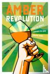 Woolf, Simon J - Amber Revolution - How the World Learned to Love Orange Wine