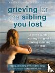 Goldblatt-Hyatt, Erica - Grieving for the Sibling You Lost