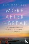 Maxfield, Jen - More After the Break