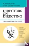Cole, Toby, Chinoy, Helen Krich (Professor Emeritus Smith College) - Directors on Directing