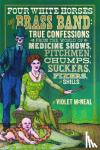 McNeal, Violet - Four White Horses And A Brass Band