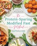 Emmerich, Maria - The Protein-sparing Modified Fast Method - Over 100 Recipes to Accelerate Weight Loss & Improve Healing