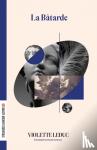 LeDuc, Violette - La Batarde