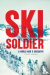 Borden, Louise - Ski Soldier