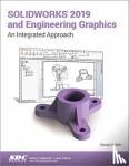 Shih, Randy - SOLIDWORKS 2019 and Engineering Graphics