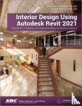 Daniel John Stine, Aaron Hansen - Interior Design Using Autodesk Revit 2021