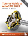 Lockhart, Shawna - Tutorial Guide to AutoCAD 2023