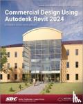 Stine, Daniel John - Commercial Design Using Autodesk Revit 2024