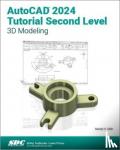 Shih, Randy H. - AutoCAD 2024 Tutorial Second Level 3D Modeling