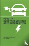Islam Safak Bayram, Ali Tajer - Plug-In Electric Vehicle Integration