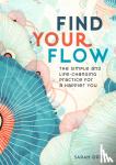 Gregg, Sarah - Find Your Flow