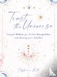 Keith, Stephanie - Trust the Universe