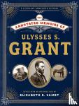 Grant, Ulysses S. - The Annotated Memoirs of Ulysses S. Grant