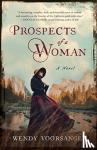 Voorsanger, Wendy - Prospects of a Woman